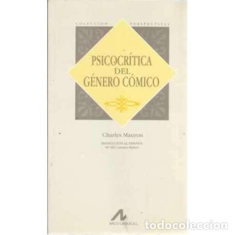 Libros: Psicocr&iacute;tica del g&eacute;nero c&oacute;mico - Mauron, Charles - Foto 1