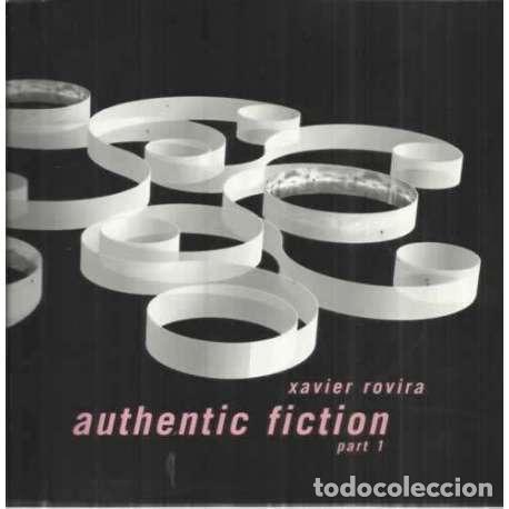 Libros: Authentic fiction part 1 - Rovira, Xavier - Foto 1
