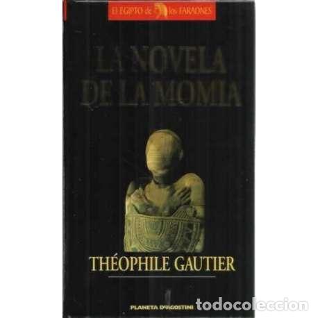 Libros: La novela de la momia - Gautier, Th&eacute;ophile - Foto 1
