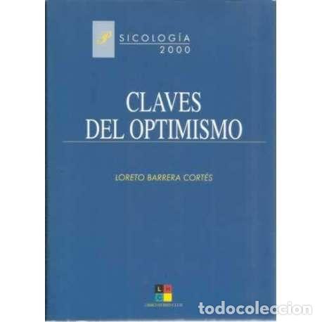 Libros: Claves del optimismo - Barrera Cort&eacute;s, Loreto - Foto 1