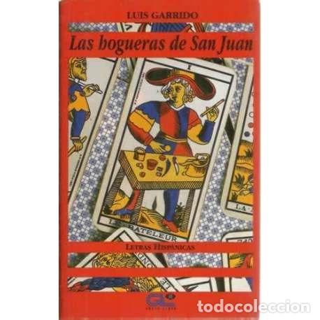 Libros: Las hogueras de San Juan - Luis Garrido - Foto 1