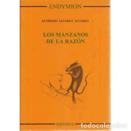Libros: Los manzanos de la raz&oacute;n - &Aacute;lvarez &Aacute;lvarez, Alfredo - Foto 1