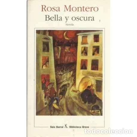Libros: Bella y oscura - Montero, Rosa - Foto 1