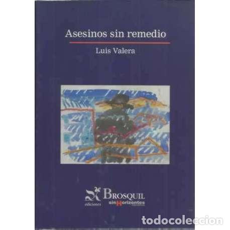 Libros: Asesinos sin remedio - Valera, Luis - Foto 1