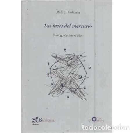 Libros: Las fases del mercurio - Coloma, Rafael - Foto 1