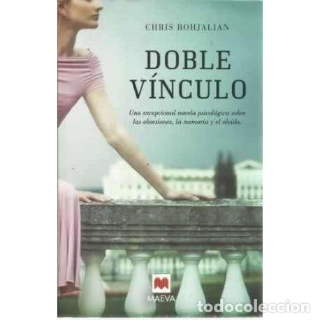 Libros: Doble v&iacute;nculo - Chris Bohjalian - Foto 1