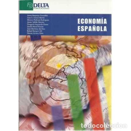 Libros: Econom&iacute;a espa&ntilde;ola - VV. AA. - Foto 1