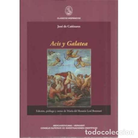 Libros: Acis y Galatea - de Ca&ntilde;izares y Su&aacute;rez, Jos&eacute; - Foto 1
