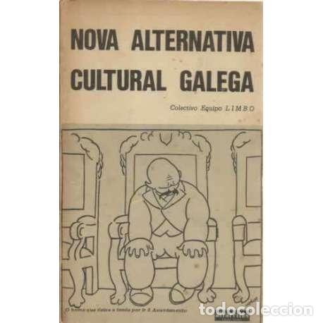 Libros: Nova alternativa cultural galega - VV. AA. - Foto 1