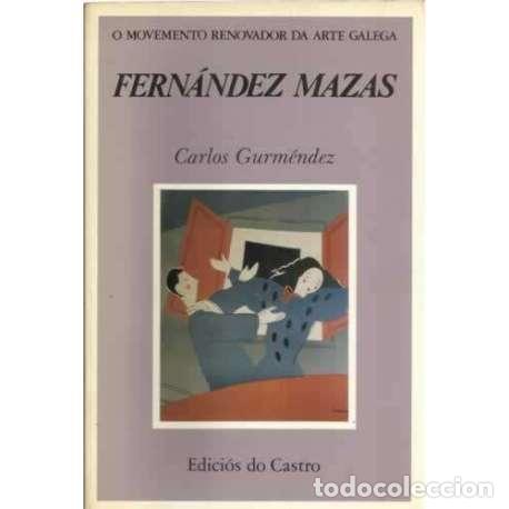 Libros: Fern&aacute;ndez Mazas - Gurm&eacute;ndez, Carlos - Foto 1