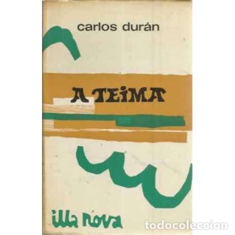 Libros: A Teima - Dur&aacute;n, Carlos - Foto 1
