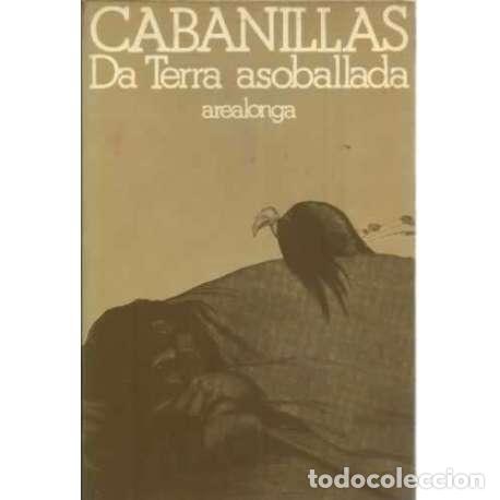 Libros: Da Terra asoballada. Arealonga - Cabanillas, Ram&oacute;n - Foto 1