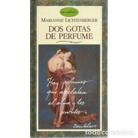Libros: Dos gotas de perfume - Lichtenberg, Marianne - Foto 1
