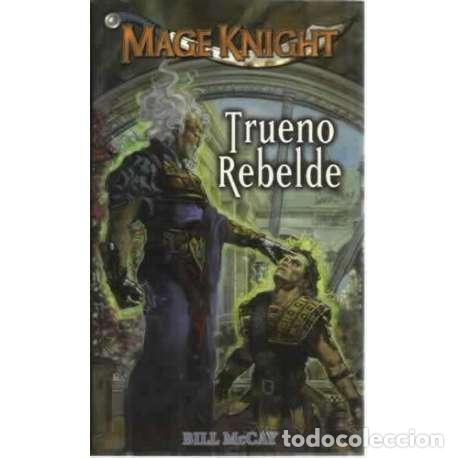 Libros: Mage Knight. Trueno rebelde - Bill McCay - Foto 1