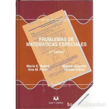 Libros: Problemas de matem&aacute;ticas especiales. 2&ordf; edici&oacute;n - VV.AA - Foto 1