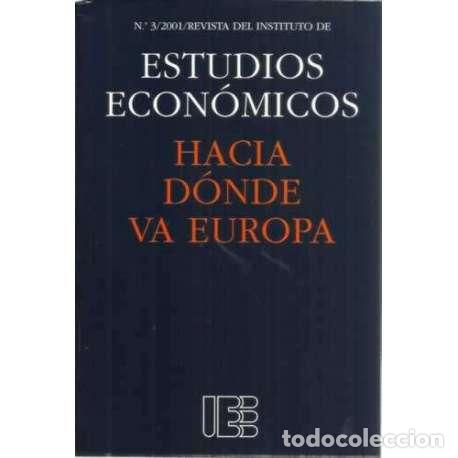 Libros: Hac&iacute;a d&oacute;nde va Europa - Iranzo, Juan E - Foto 1