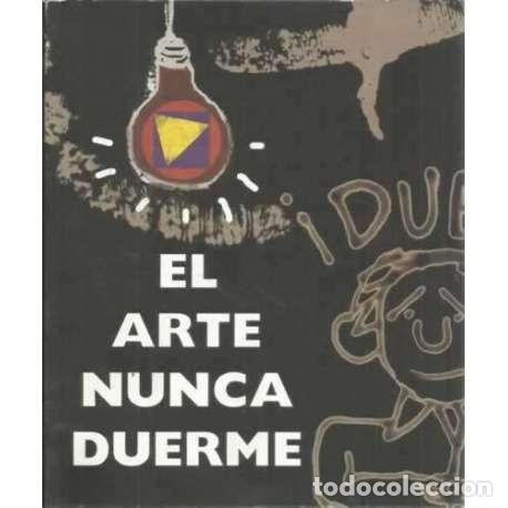 Libros: El arte nunca duerme - VV. AA. - Foto 1