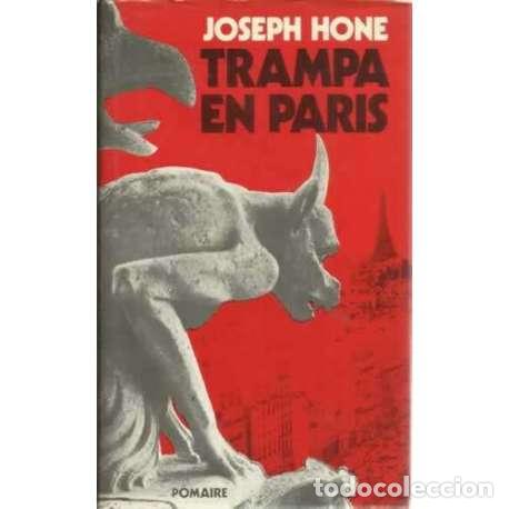 Libros: Trampa en Par&iacute;s - Hone, Joseph - Foto 1