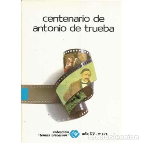 Libros: Centenario de Antonio de Trueba - VV.AA - Foto 1