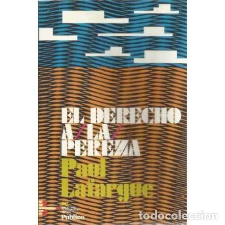 Libros: El derecho a la pereza - Lafargue, Paul - Foto 1