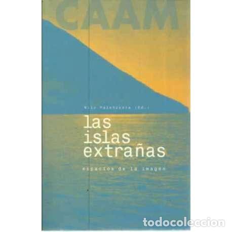 Libros: Las islas extra&ntilde;as - Palenzuela, Nilo - Foto 1