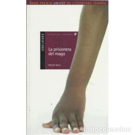 Libros: La prisionera del mago - Girin, Michel - Foto 1