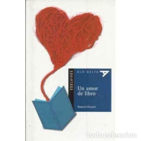 Libros: Un amor de libro. A partir de 8 a&ntilde;os - Piumini, Roberto - Foto 1
