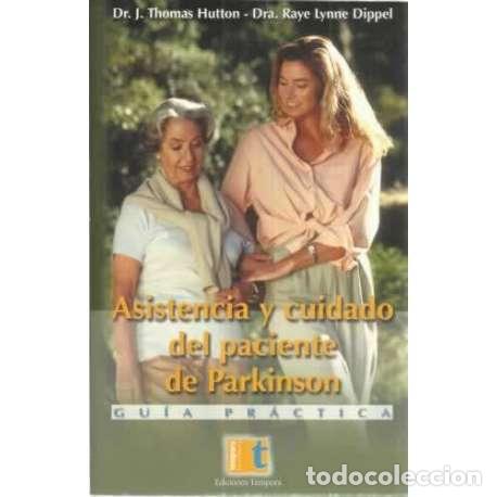 Libros: Asistencia y cuidado del paciente de Parkinson - Hutton, J. Thomas/ Lynne Dippel, Raye - Foto 1