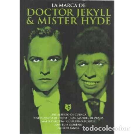Libros: La marca de Doctor Jekyll & Mister Hyde - de Cuenca, Luis Alberto - Foto 1