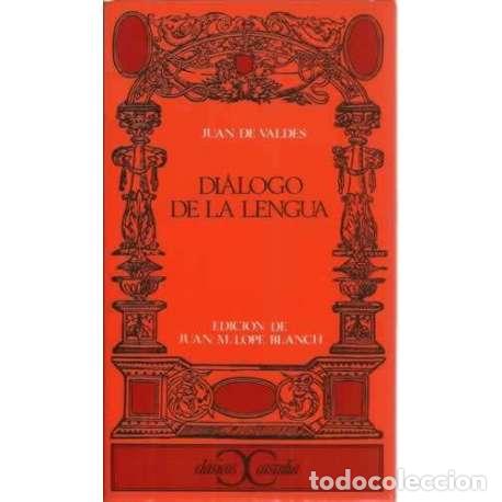 Libros: Di&aacute;logo de la lengua - de Vald&eacute;s, Juan - Foto 1