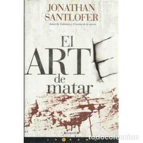 Libros: El arte de matar - Santlofer, Jonathan - Foto 1