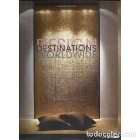 Libros: Desing destinations worldwide - Fischer, Joachim - Foto 1