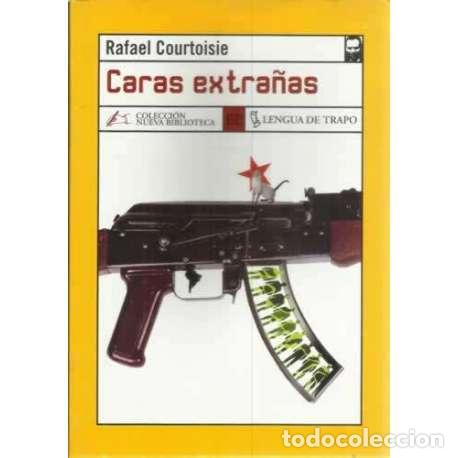 Libros: Caras extra&ntilde;as - Rafael Courtoisie - Foto 1