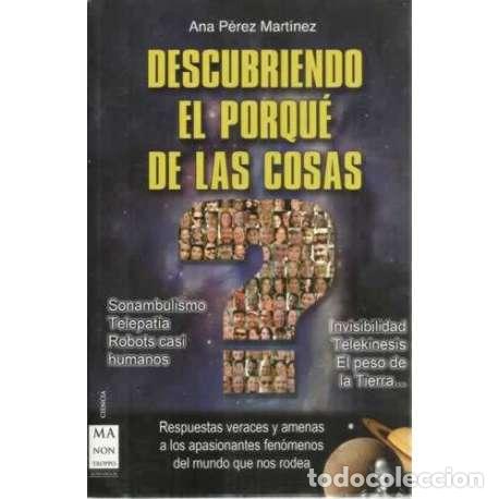 Libros: Descubriendo el porqu&eacute; de las cosas - P&eacute;rez Mart&iacute;nez, Ana