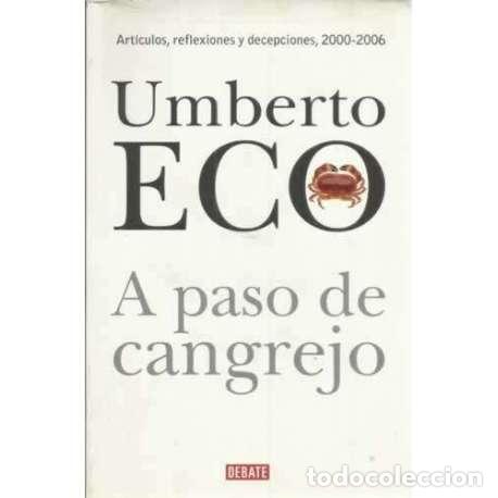 Libros: A paso de cangrejo - Eco, Umberto - Foto 1