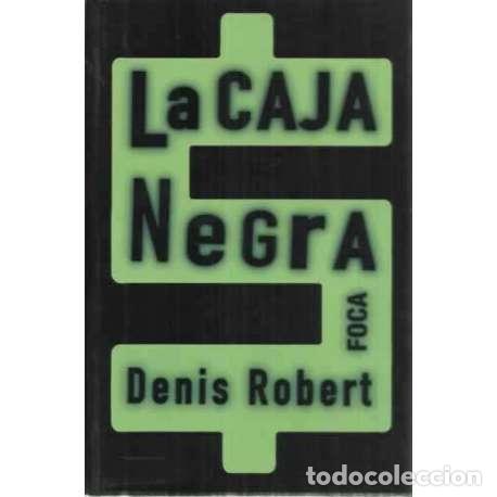 Libros: La caja negra - Denis Robert - Foto 1