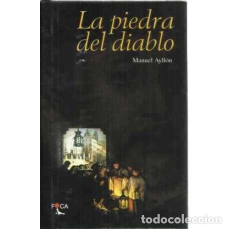 Libros: La piedra del diablo - Manuel Ayll&oacute;n - Foto 1