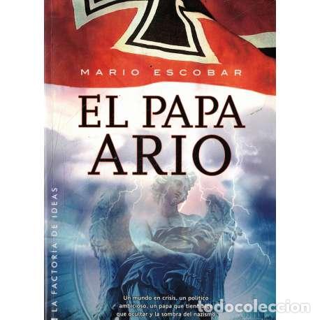 Libros: El Papa Ario - Escobar, Mario - Foto 1