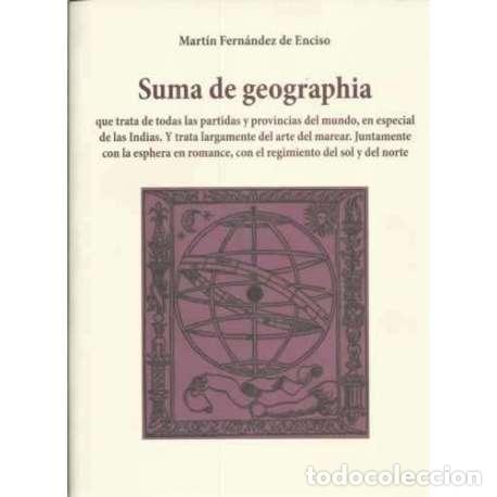 Libros: Suma de geographia - Fern&aacute;ndez de Enciso, Mart&iacute;n - Foto 1