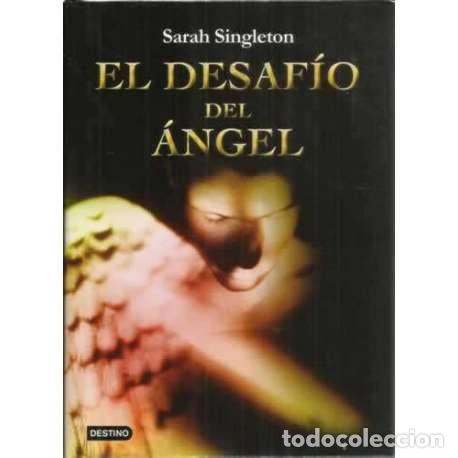 Libros: El desaf&iacute;o del &Aacute;ngel - Sarah Singleton - Foto 1