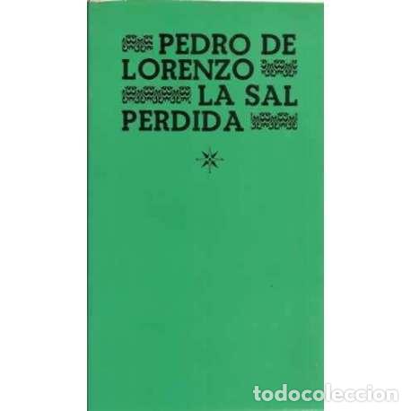 Libros: La sal perdida - de Lorenzo, Pedro - Foto 1