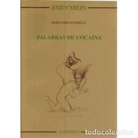 Libros: Palabras de coca&iacute;na - Fonseca, Fernando - Foto 1