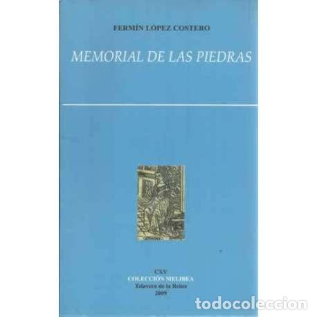 Libros: Memorial de las piedras - Ferm&iacute;n L&oacute;pez Costero - Foto 1