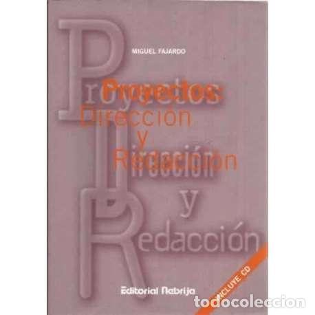 Libros: Proyectos: direcci&oacute;n y redacci&oacute;n - Fajardo, Miguel - Foto 1