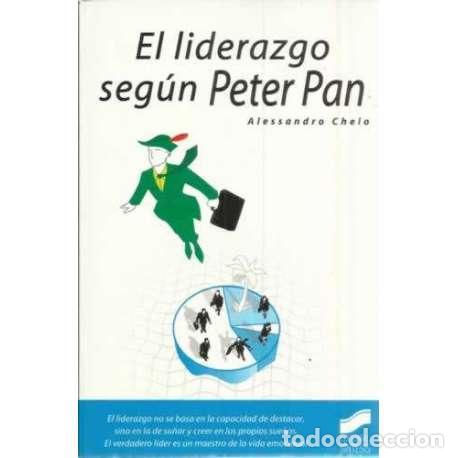 Libros: El liderazgo seg&uacute;n Peter Pan - Chelo, Alessandro - Foto 1