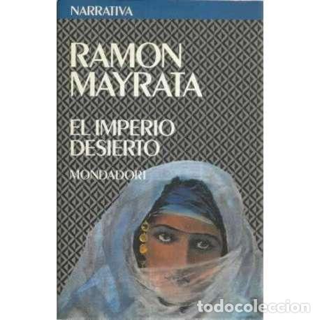 Libros: El imperio desierto - Mayrata, Ram&oacute;n - Foto 1