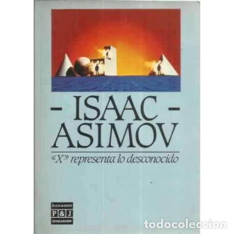 Libros: X representa lo desconocido - Asimov, Isaac - Foto 1