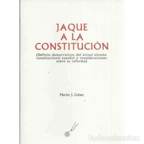 Libros: Jaque a la Constituci&oacute;n - Martin Cohen, Jay - Foto 1
