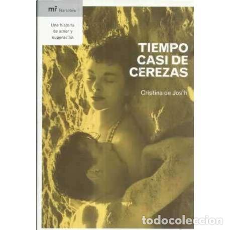 Libros: Tiempo casi de cerezas - de Josh, Cristina - Foto 1