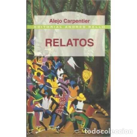 Libros: Relatos - Carpentier, Alejo - Foto 1